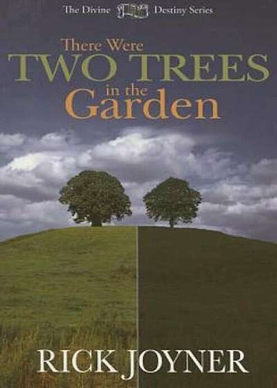 There Were Two Trees in the Garden, Paperback