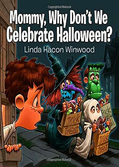 Mommy, Why Don't We Celebrate Halloween', Paperback