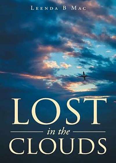 Lost in the Clouds, Paperback