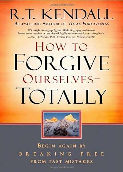 How to Forgive Ourselves