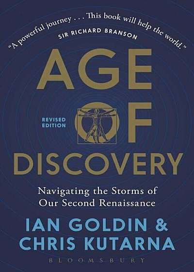 Age of Discovery: Navigating the Risks and Rewards of Our New Renaissance, Paperback