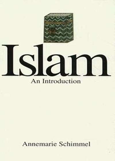 Islam-An Introduction: An Introduction, Paperback
