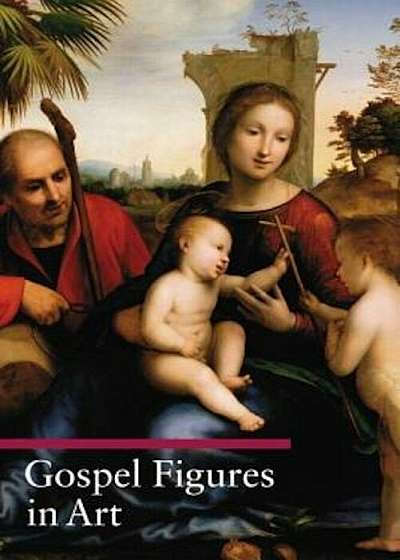 Gospel Figures in Art, Paperback