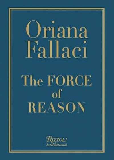The Force of Reason, Hardcover