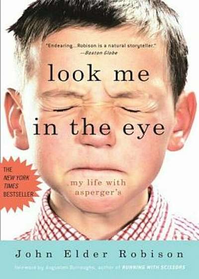 Look Me in the Eye: My Life with Asperger's, Paperback