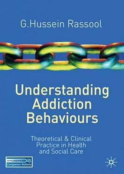 Coperta cărții Understanding Addiction Behaviours, Paperback