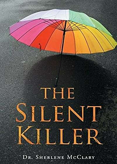 The Silent Killer, Paperback