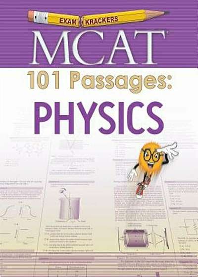 Examkrackers MCAT 101 Passages: Physics, Paperback