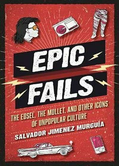 Epic Fails, Hardcover
