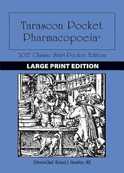 Tarascon Pocket Pharmacopoeia Classic Shirt-Pocket Edition, Paperback