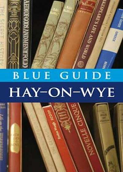 Blue Guide Hay-on-Wye, Paperback