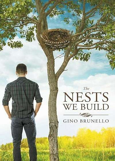 Coperta cărții The Nests We Build, Paperback