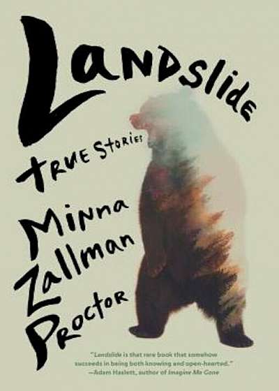 Landslide: True Stories, Paperback