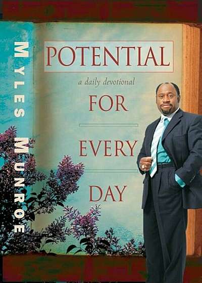 Potential for Every Day: A Daily Devotional, Paperback