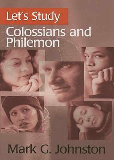 Let's Study Colossians & Philemon, Paperback