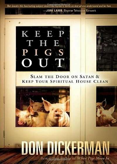 Keep the Pigs Out, Paperback