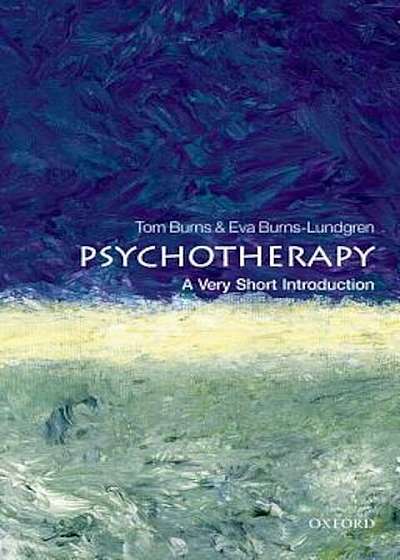 Psychotherapy: A Very Short Introduction, Paperback