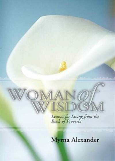 Woman of Wisdom, Paperback