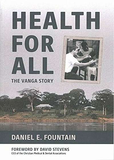 Health for All: The Vanga Story, Paperback