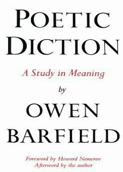 Poetic Diction: A Study in Meaning, Paperback