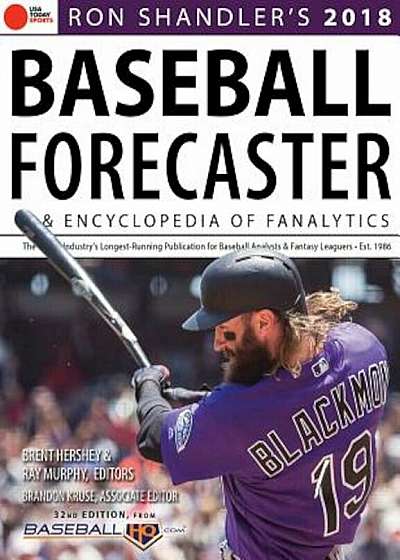 Ron Shandler's 2018 Baseball Forecaster: & Encyclopedia of Fanalytics, Paperback