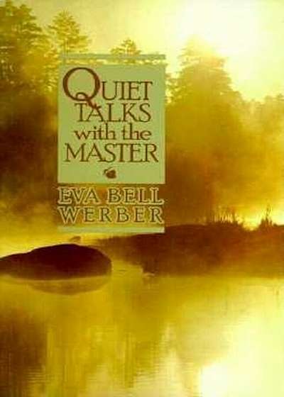 Quiet Talks with the Master, Paperback