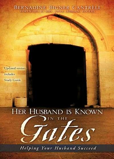 Her Husband Is Known in the Gates, Paperback