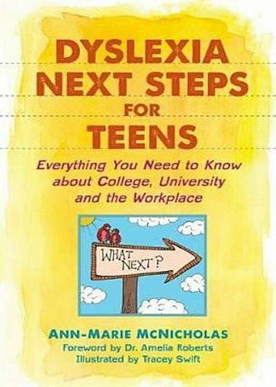 Dyslexia Next Steps for Teens, Paperback