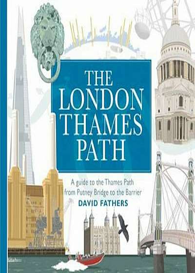 London Thames Path, Paperback