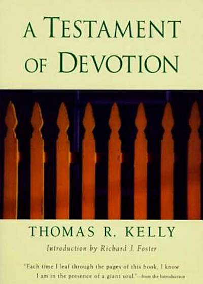 A Testament of Devotion, Paperback