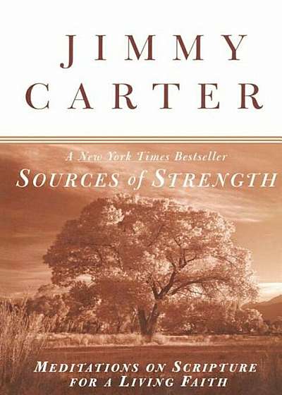 Sources of Strength: Meditations on Scripture for a Living Faith, Paperback
