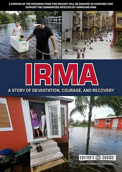 Irma: A Story of Devastation, Courage, and Recovery, Paperback
