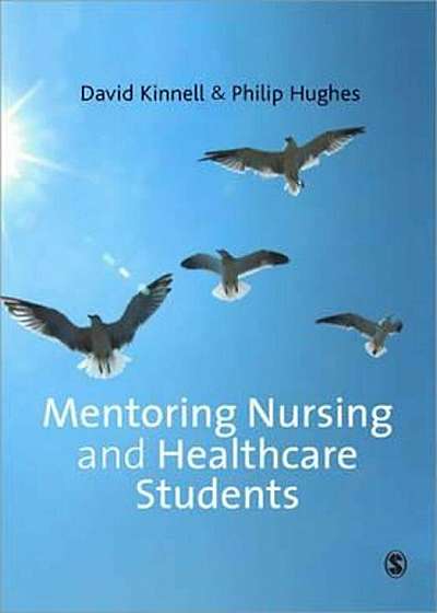 Mentoring Nursing and Healthcare Students, Paperback