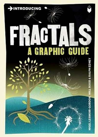 Introducing Fractals: A Graphic Guide, Paperback