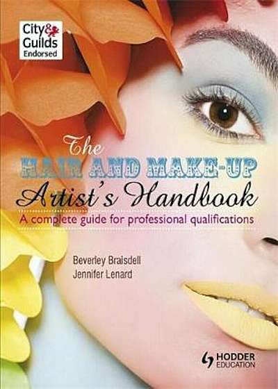 Hair and Make-up Artist's Handbook, Paperback