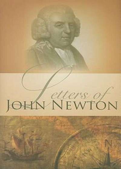 Letters of John Newton, Hardcover