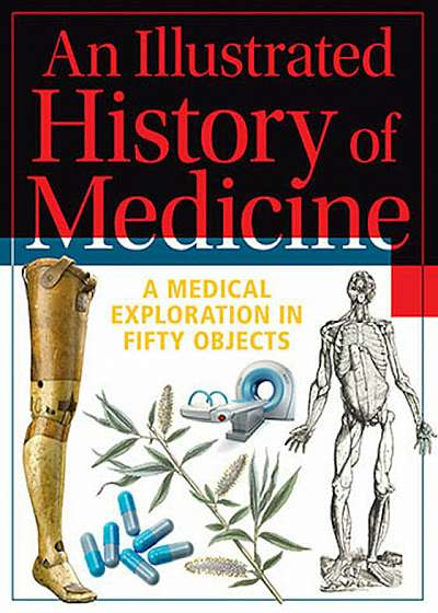 Illustrated History of Medicine