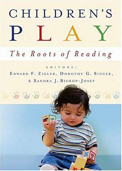 Children's Play: The Roots of Reading, Paperback