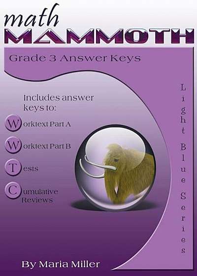 Math Mammoth Grade 3 Answer Keys, Paperback