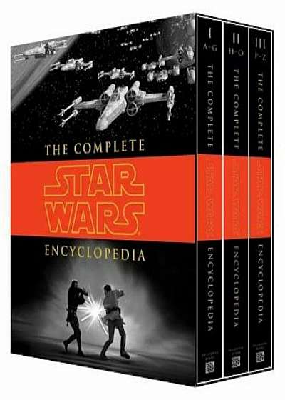 The Complete Star Wars(r) Encyclopedia, Hardcover