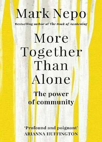 More Together Than Alone, Paperback