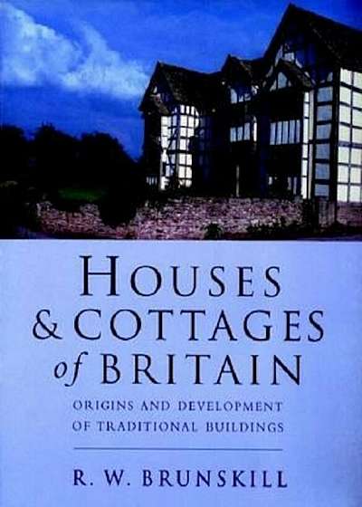 Houses and Cottages of Britain, Hardcover