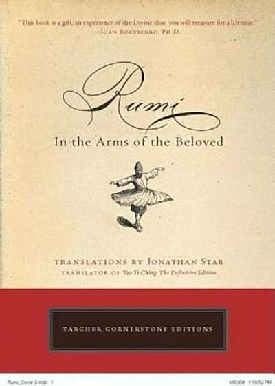 Rumi: In the Arms of the Beloved, Paperback