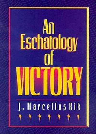 Coperta cărții An Eschatology of Victory, Paperback