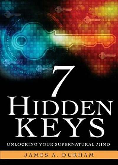 7 Hidden Keys, Paperback