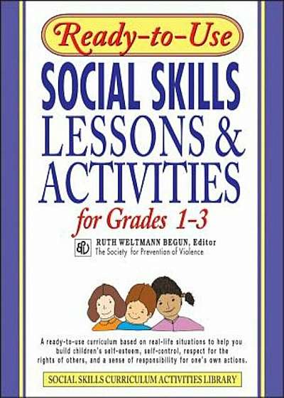 Ready-To-Use Social Skills Lessons & Activities for Grades 1-3, Paperback