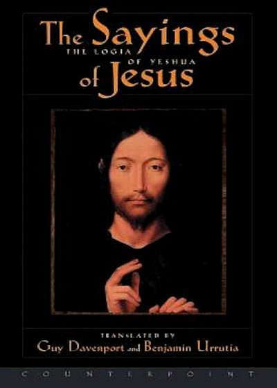 The Logia of Yeshua: The Sayings of Jesus, Paperback