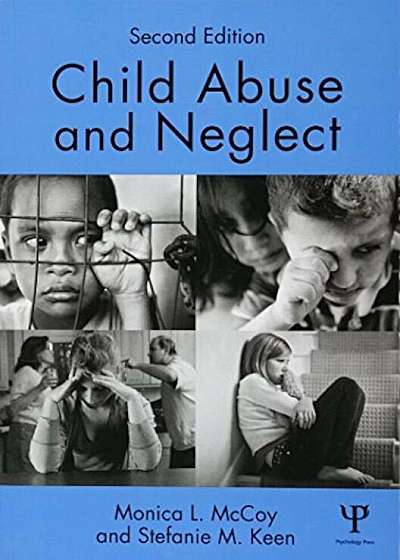 Child Abuse and Neglect: Second Edition, Paperback