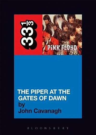 Pink Floyd's the Piper at the Gates of Dawn, Paperback
