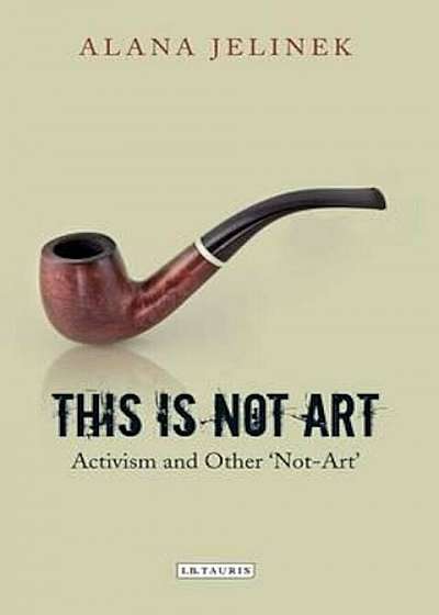 This is Not Art, Paperback